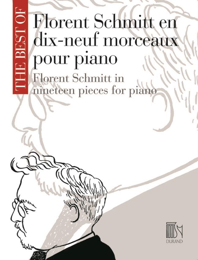 The Best of Florent Schmitt - en dix-neuf morceaux pour piano - skladby pro klavír